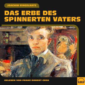 [German] - Das Erbe des spinnerten Vaters