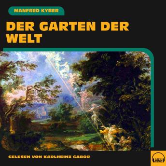 [German] - Der Garten der Welt