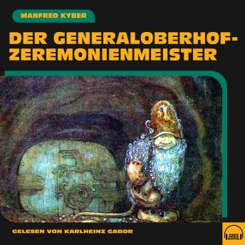 [German] - Der Generaloberhofzeremonienmeister