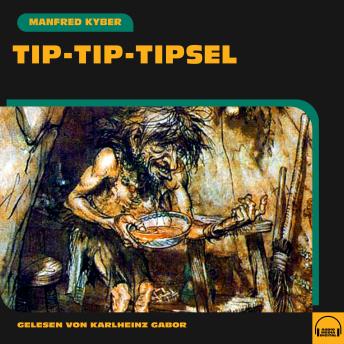 [German] - Tip-Tip-Tipsel