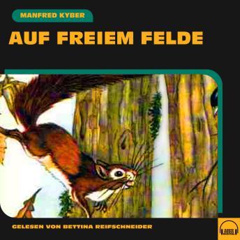 [German] - Auf freiem Felde
