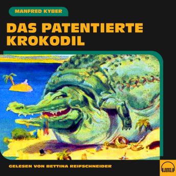 [German] - Das patentierte Krokodil