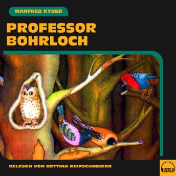 [German] - Professor Bohrloch