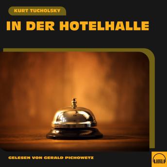 [German] - In der Hotelhalle