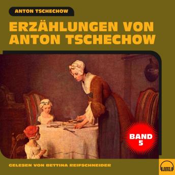[German] - Erzählungen von Anton Tschechow - Band 5