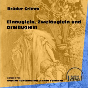 [German] - Einäuglein, Zweiäuglein und Dreiäuglein