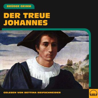 [German] - Der treue Johannes