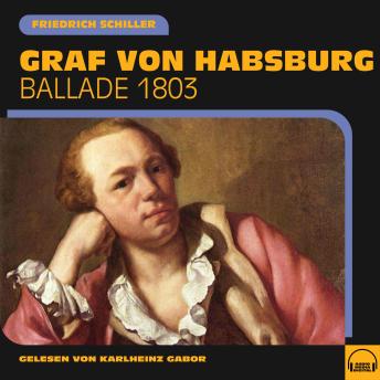 [German] - Graf von Habsburg: Ballade 1803
