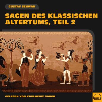 [German] - Sagen des klassischen Altertums (Teil 2)
