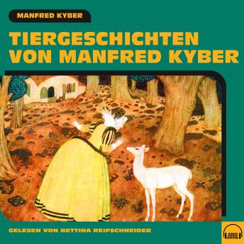 [German] - Tiergeschichten von Manfred Kyber