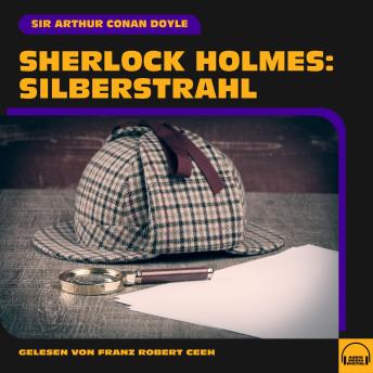 [German] - Sherlock Holmes: Silberstrahl