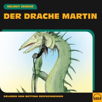 [German] - Der Drache Martin
