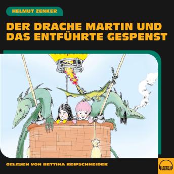 [German] - Der Drache Martin und das entführte Gespenst