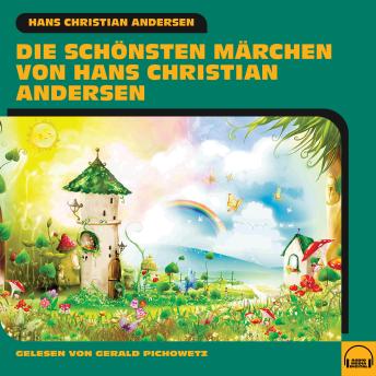 [German] - Die schönsten Märchen von Hans Christian Andersen