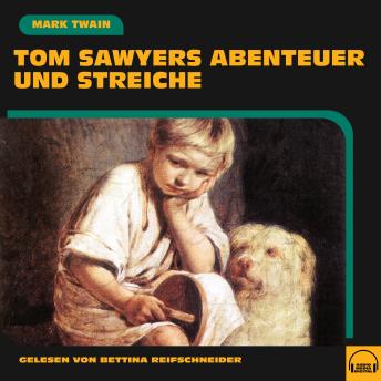 [German] - Tom Sawyers Abenteuer und Streiche
