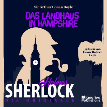 [German] - Die Originale: Das Landhaus in Hampshire: Sherlock Holmes