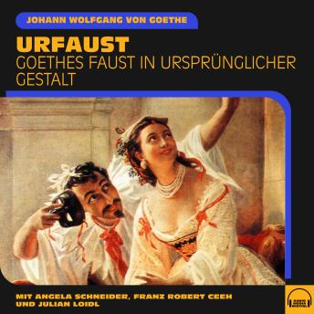 [German] - Urfaust: Goethes Faust in ursprünglicher Gestalt