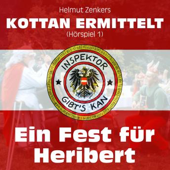 [German] - Kottan ermittelt: Ein Fest für Heribert (Hörspiel 1)