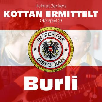 [German] - Kottan ermittelt: Burli (Hörspiel 2)