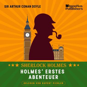 [German] - Holmes' erstes Abenteuer: Sherlock Holmes