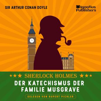[German] - Der Katechismus der Familie Musgrave: Sherlock Holmes