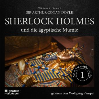 [German] - Sherlock Holmes und die ägyptische Mumie (Die neuen Abenteuer, Folge 1)