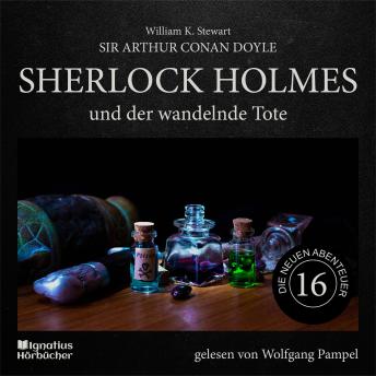 [German] - Sherlock Holmes und der wandelnde Tote (Die neuen Abenteuer, Folge 16)