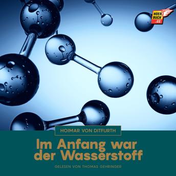 [German] - Im Anfang war der Wasserstoff