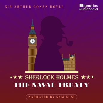 The Naval Treaty: Sherlock Holmes