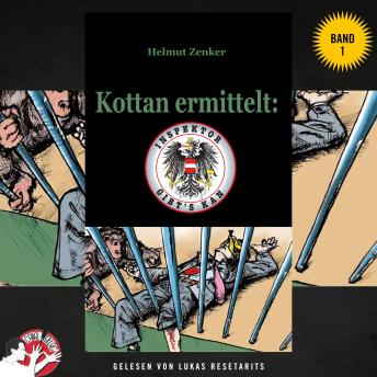 [German] - Kottan ermittelt: Inspektor gibt's kan - Band 1: Kriminalrätseln