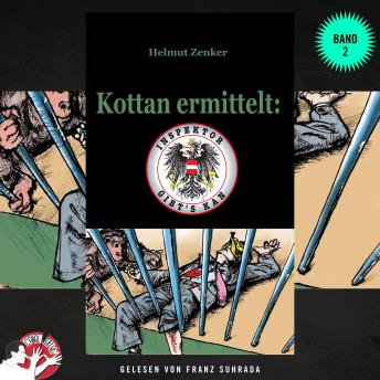 [German] - Kottan ermittelt: Inspektor gibt's kan - Band 2: Kriminalrätseln