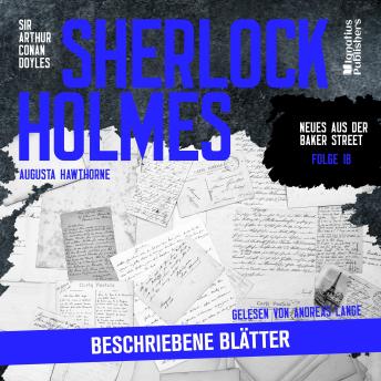 [German] - Sherlock Holmes: Beschriebene Blätter (Neues aus der Baker Street, Folge 18)