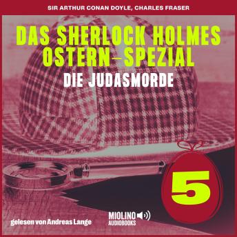 [German] - Das Sherlock Holmes Ostern-Spezial (Die Judasmorde, Folge 5)