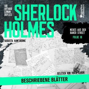 [German] - Sherlock Holmes: Beschriebene Blätter (Neues aus der Baker Street, Folge 18)