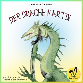 [German] - Der Drache Martin