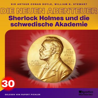 [German] - Sherlock Holmes und die schwedische Akademie (Die neuen Abenteuer, Folge 30)