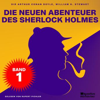 [German] - Die neuen Abenteuer des Sherlock Holmes (Band 1)