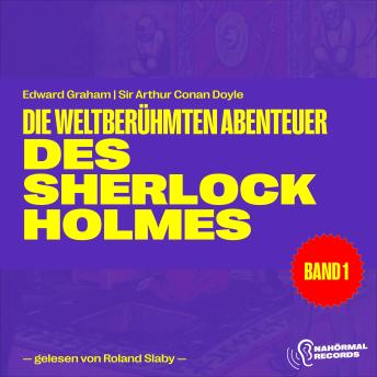 [German] - Die weltberühmten Abenteuer des Sherlock Holmes (Band 1)