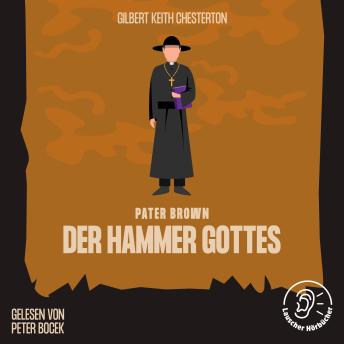 [German] - Der Hammer Gottes: Pater Brown