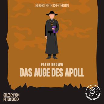 [German] - Das Auge des Apoll: Pater Brown
