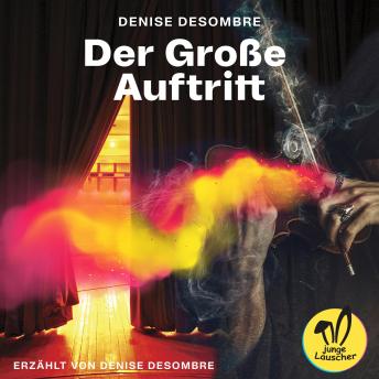 [German] - Der Große Auftritt
