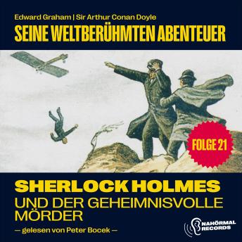 [German] - Sherlock Holmes und der geheimnisvolle Mörder (Seine weltberühmten Abenteuer, Folge 21)