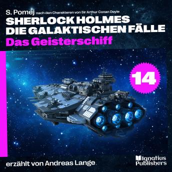 [German] - Das Geisterschiff (Sherlock Holmes - Die galaktischen Fälle, Folge 14)