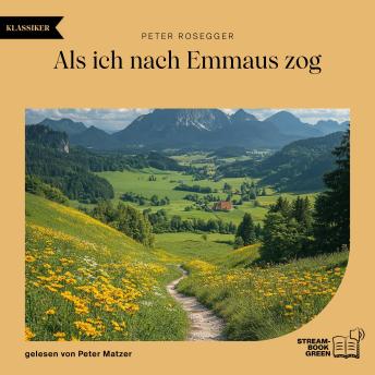 [German] - Als ich nach Emmaus zog