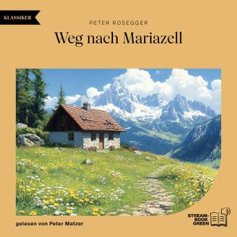 [German] - Weg nach Mariazell