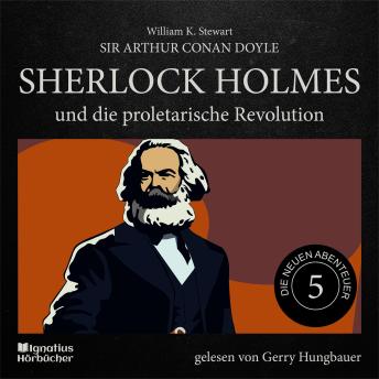 [German] - Sherlock Holmes und die proletarische Revolution (Die neuen Abenteuer, Folge 5)