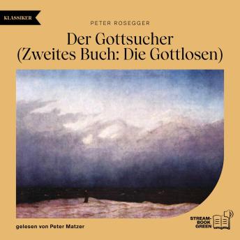 [German] - Der Gottsucher (Zweites Buch: Die Gottlosen)
