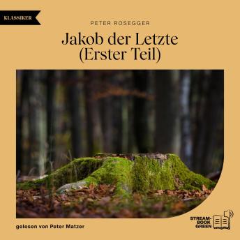 [German] - Jakob der Letzte (Erster Teil)