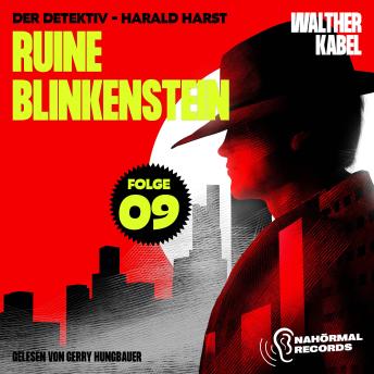 [German] - Ruine Blinkenstein (Der Detektiv-Harald Harst, Folge 9)