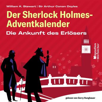 [German] - Die Ankunft des Erlösers: Der Sherlock Holmes-Adventkalender